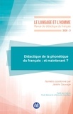 Jérémi Sauvage - Le Langage et l'Homme N° 2/2020 : Didactique de la phonétique du français : et maintenant ?.