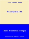 Jean-Baptiste Say - Traité d'économie politique.