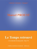 Marcel Proust - Le Temps retrouvé - A la recherche du temps perdu - Tome 7/7.