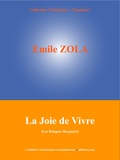 Emile Zola et  L'Edition Numérique Européenne - La Joie de Vivre - Les Rougon-Macquart (12/20).