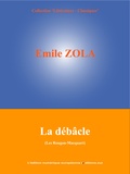 Emile Zola et  L'Edition Numérique Européenne - La débâcle - Les Rougon-Macquart (19/20).