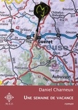 Daniel Charneux - Une semaine de vacance.