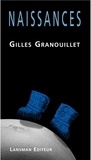 Gilles Granouillet - Naissances.