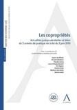 Laurent Barnich - Copropriétés - Actualités jurisprudentielles et bilan de 5 années de pratique de la loi du 2 juin 2010.