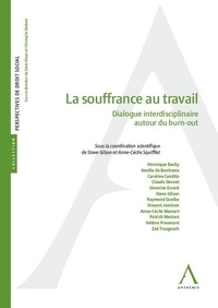 Steve Gilson et Anne-Cécile Squifflet - La souffrance au travail - Dialogue interdisciplinaire autour du burn-out.