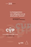 Marc Bourgeois et Patrick Henry - La transparence : une obligation ou un atout pour l'avocat ?.