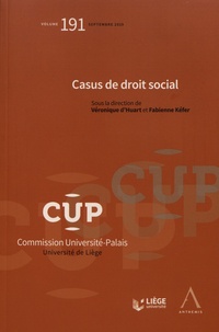 Véronique d' Huart et Fabienne Kéfer - Casus de droit social.