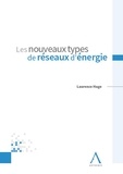 Laurence Hage - Les nouveaux types de réseaux d'énergie.
