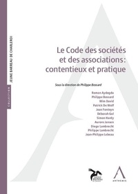 Pascale Bossard - Le code des sociétés et des associations : contentieux et pratique.