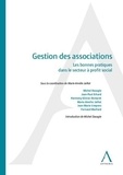 Marie-Amélie Jaillot - Gestion des associations - Les bonnes pratiques dans le secteur a profit social.