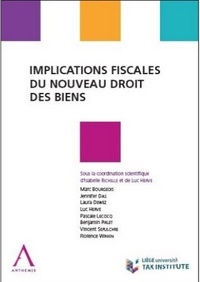 Luc Herve et Isabelle Richelle - Implications fiscales du nouveau droit des biens.