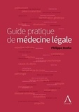 Philippe Boxho - Guide pratique de médecine légale.