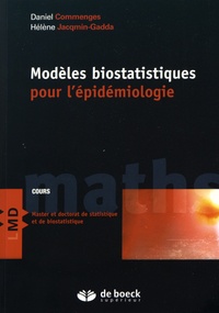 Daniel Commenges et Hélène Jacqmin-Gadda - Modèles biostatistiques pour l'épidémiologie.