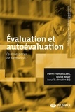 Pierre-François Coen et Louise M. Bélair - Evaluation et autoévaluation - Quels espaces de formation ?.