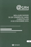 François Pichault - AGRH N° 15/2015 : Meilleurs papiers du 26e Congrès de l'AGRH à Montpellier (4 au 6 novembre 2015).