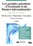 Mathilde Lemoine et Philippe Madiès - Les grandes questions d'économie et de finance internationales - Décoder l'actualité.