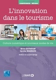 Brice Duthion et Cyrille Mandou - L'innovation dans le tourisme - Culture numérique et nouveaux modes de vie.