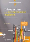 Nicolas Eber - Introduction à la microéconomie moderne - Une approche expérimentale.