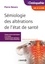 Pierre Nevers - Sémiologie des altérations de l'état de santé - UE 2.1 à 2.16.