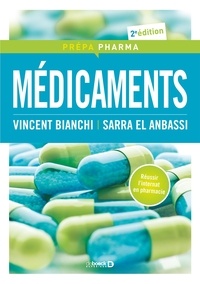 Vincent Bianchi et Sarra El Anbassi - Médicaments.