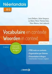 Louis Dieltjens et Johan Vanparys - Néerlandais B2-C1 - Vocabulaire en contexte partie 2 / Woorden in Context Deel 2.