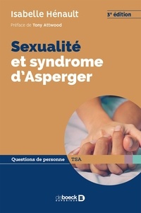 Isabelle Hénault - Sexualité et symdrome d'Asperger.