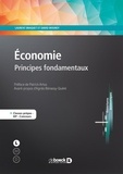 Laurent Braquet et David Mourey - Economie - Principes fondamentaux.
