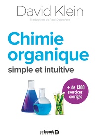 David Klein - Chimie organique simple et intuitive.