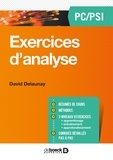 David Delaunay - Exercices d'analyse PC/PSI.