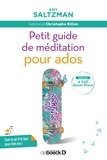 Amy Saltzman - Petit guide de méditation pour ados.