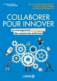 Hugues Poissonnier et Gustavo Pierangelini - Collaborer pour innover - Le management stratégique des ressources externes.