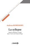 Andreas Romeborn - La syllepse - Aspects généraux et usage dans l uvre de Francis Ponge.