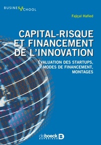 Faÿçal Hafied - Capital-risque et financement de l'innovation - Evaluation des startups modes de financement montages.