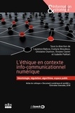 Evelyne Broudoux et Ghislaine Chartron - L'éthique en contexte info-communicationnel numérique.