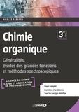 Nicolas Rabasso - Chimie organique - Généralités, études des grandes fonctions et méthodes spectroscopiques.