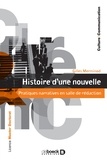Gilles Merminod - Histoire d'une nouvelle - Pratiques narratives en salle de rédaction.