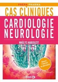 Maïlys Habouzit - Cas cliniques Cardiologie Neurologie.