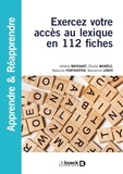 Hélène Brissart et Elodie Morèle - Exercez votre accès au lexique en 112 fiches.
