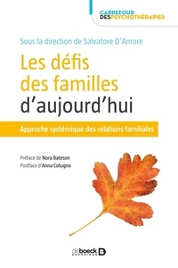 Salvatore D'Amore - Les défis des familles d'aujourd'hui - Approche systémique des relations familiales.