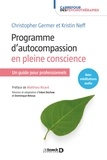 Kristin Neff - Programme d'autocompassion en pleine conscience.