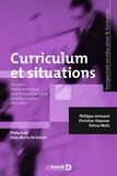 Curriculum et situations : Un cadre méthodologique pour le développement des programmes éducatifs.