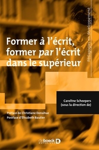 Caroline Scheepers - Former à l'écrit, former par l'écrit dans le supérieur.