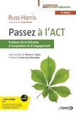 Russ Harris - Passez à l'ACT - Un guide d'acceptation facile à lire sur la thérapie d'acceptation et d'engagement.
