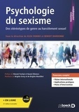 Klea Faniko et Benoit Dardenne - Psychologie du sexisme - Des stéréotypes de genre au harcèlement sexuel.