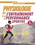 Véronique Billat - Physiologie de l’entraînement et de la performance sportive - De la pratique à la théorie.