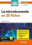 Jérôme Lecointre - La microéconomie en 25 fiches.