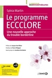 Sylvia Martin - Le programme ECCCLORE - Une nouvelle approche du trouble borderline.