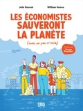 Julie Bouvot et William Honvo - Les économistes sauveront la planète - (Avec un peu d’aide).