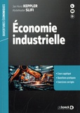 Jan Horst Keppler et Abdelkader Slifi - Economie industrielle.