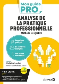 Christine Loyrion - Analyse de la pratique professionnelle - Méthode intégrative.